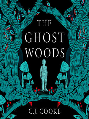 cover image of The Ghost Woods